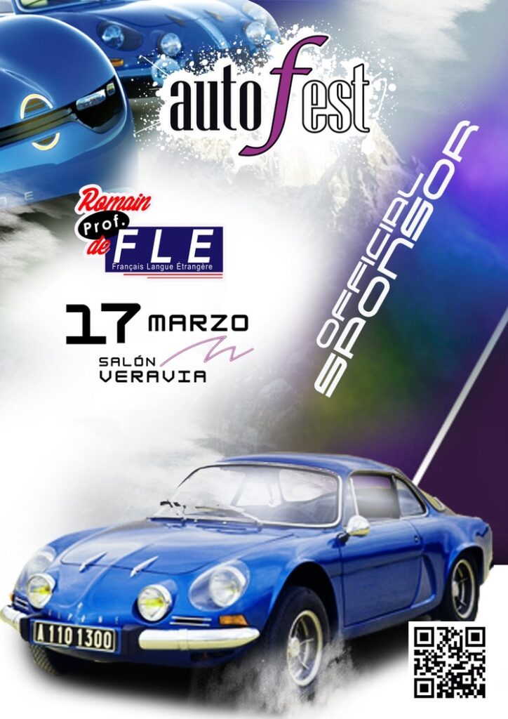 AutoFest 2024 el 17 de Marzo 2024 con país invitado Francia.
Pabellón Francés con la presencia de nuestro Instituto